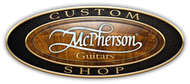 McPherson Custom Guitars